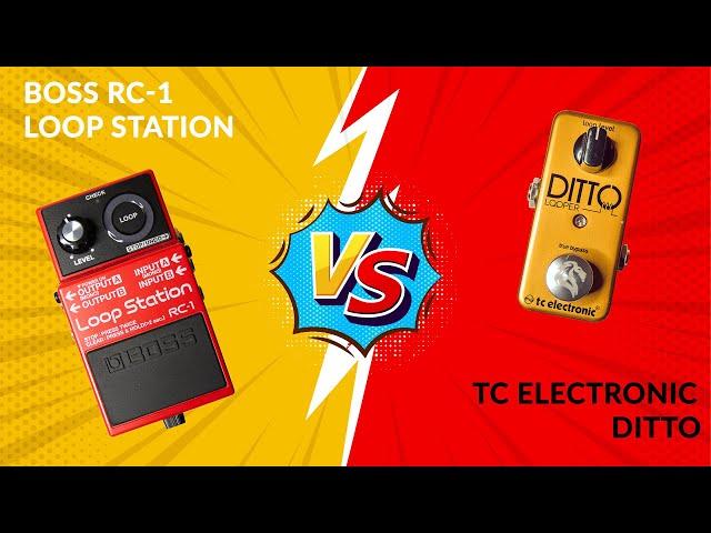 Pedal Knockout - Boss RC 1 Loop Station VS TC Electronic Ditto guitar loopers