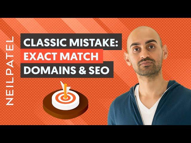 Why You Shouldn't Use Exact Match Domains (Don't Make This SEO Mistake)