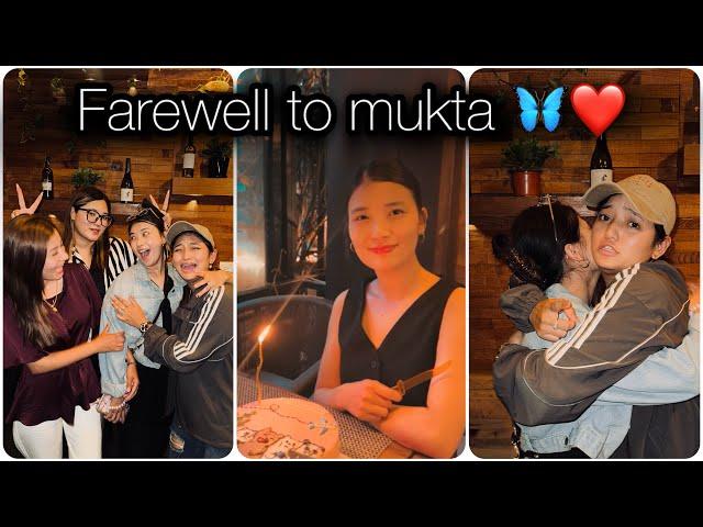 FAREWELL TO MUKTA️ || Until Next Time || it’s Me Muskan ||