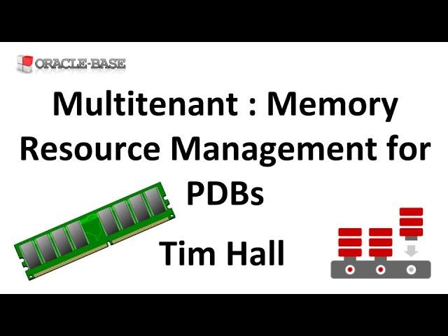 Multitenant : Memory Resource Management for Pluggable Databases (PDBs)