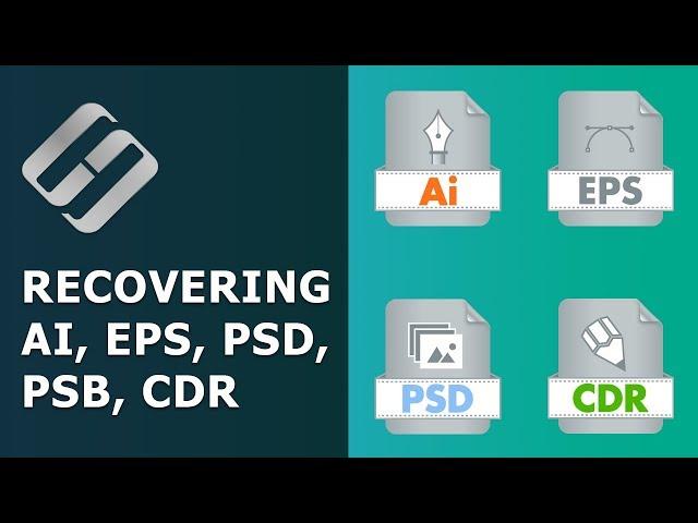  Recovering Deleted and Damaged AI (Ilustrator), EPS, PSD, PSB (Photoshop), CDR (CorelDraw) in 2021