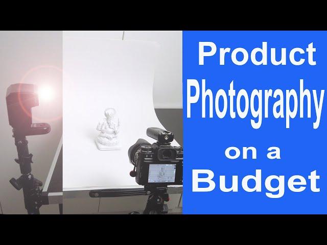 Product Photography -  Flash Photography on a budget