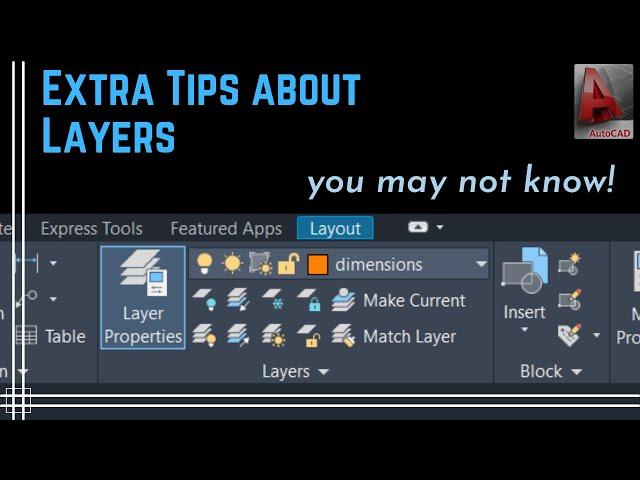 Autocad - Don't miss out these tips about Layers