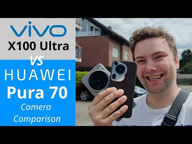 Vivo X100 Ultra vs Huawei Pura 70 Ultra - Camera Comparison