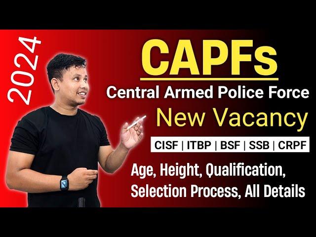 CAPF AC Recruitment 2024 || UPSC CAPF Recruitment 2024 || CAPF AC Vacancy 2024 - #RekibAfredi