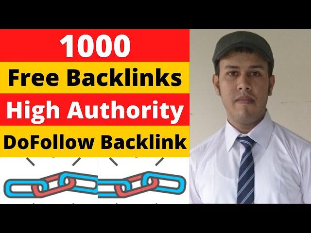 1000 Free Backlinks| Create High Quality DoFollow Backlilnks in 2023| Backlinks For Beginners