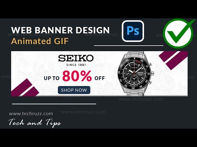 How to Make Animated Web Banner Design in Photoshop CC | Create Animated GIF Banner