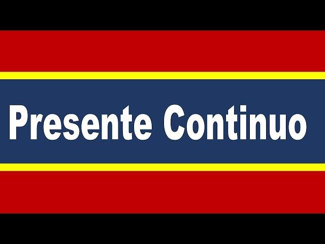 El Presente Continuo en Inglés | El Verbo + ING