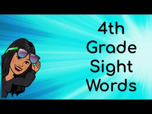 4th Grade Sight Words - Mrs. Vallejo