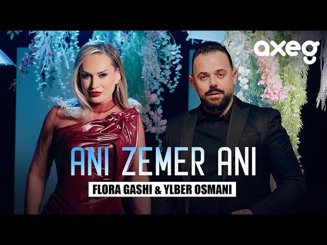 Flora Gashi & Ylber Osmani - Ani Zemer ani (Official Music Video)