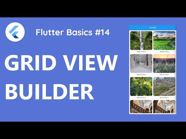 Flutter Basics # 13 | How to use Grid View builder