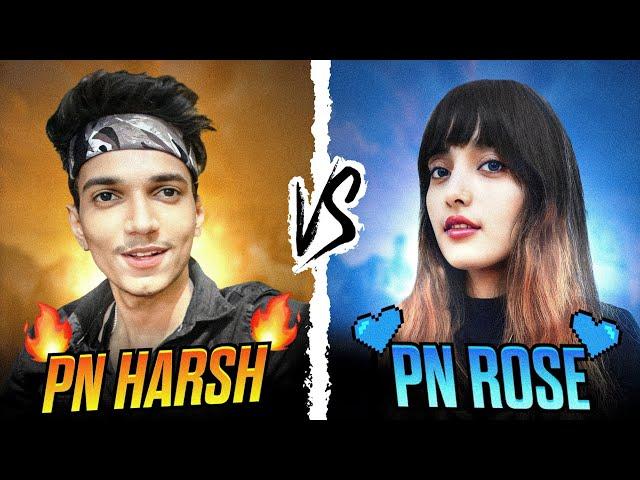 PN HARSH  vs  PN ROSE ! Most Funniest Versus Ever ️ - Garena Free Fire