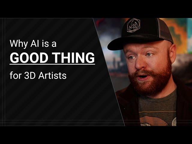 AI is GOOD THING for 3D Artists - Here's Why....