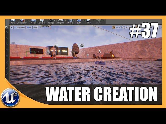 Creating Swimmable Water - #37 Unreal Engine 4 Beginner Tutorial Seriess