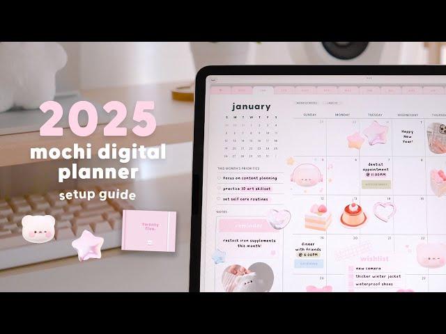 2025 mochi digital planner  | setup guide | ipad pro + goodnotes ️