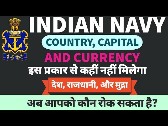 Navy MR - All Country, Capital, Currency and Language Most Important questions for Exam (Part - 1)