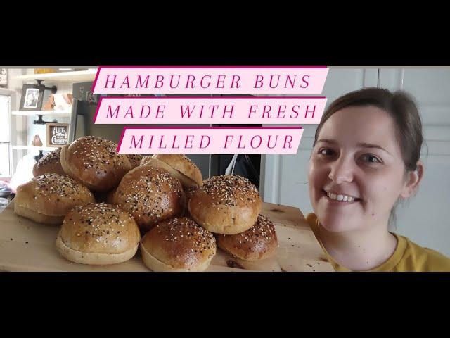 How to Make the Best Hamburger Buns with Fresh Milled Flour Whole Wheat Easy Recipe Komo Mio Mill