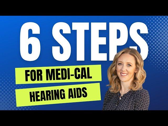 How to Get Medi-Cal Hearing Aids