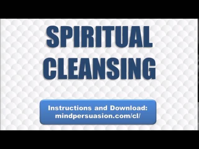 Spiritual Cleansing   Remove Entities, Limiting Beliefs and Psychological Parasites