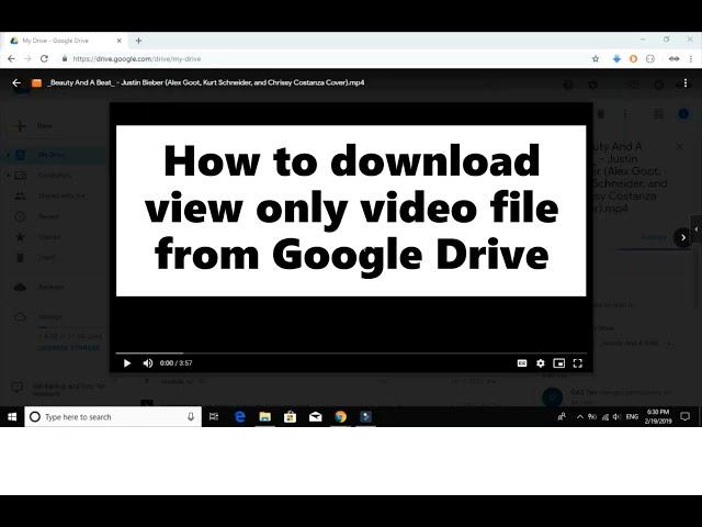 How to download view only video file from Google Drive 2019 Tutorial (The Most Easy Way)