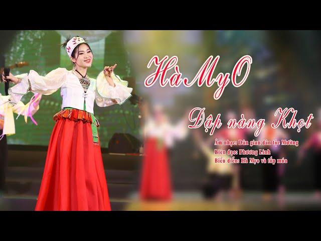 Đập Nàng Khọt -  Hà MyO