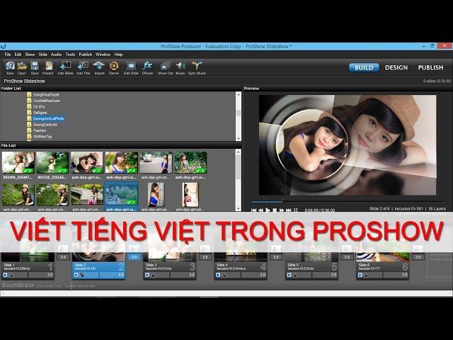 Hướng dẫn cách viết tiếng Việt trong Proshow Producer full