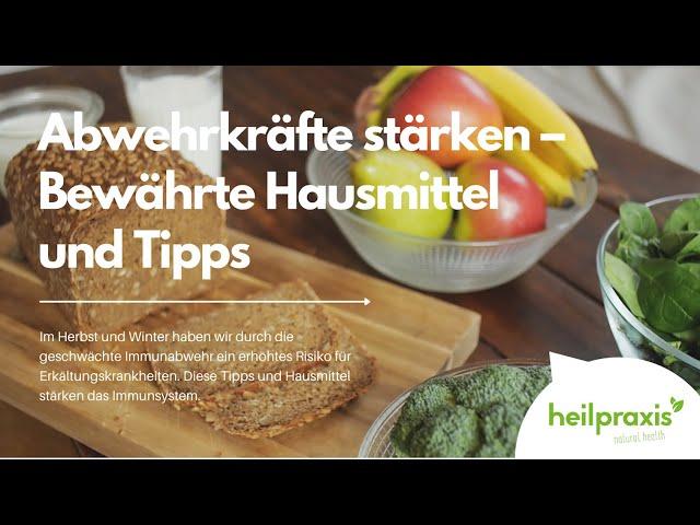 Abwehrkräfte stärken – Bewährte Hausmittel und Tipps