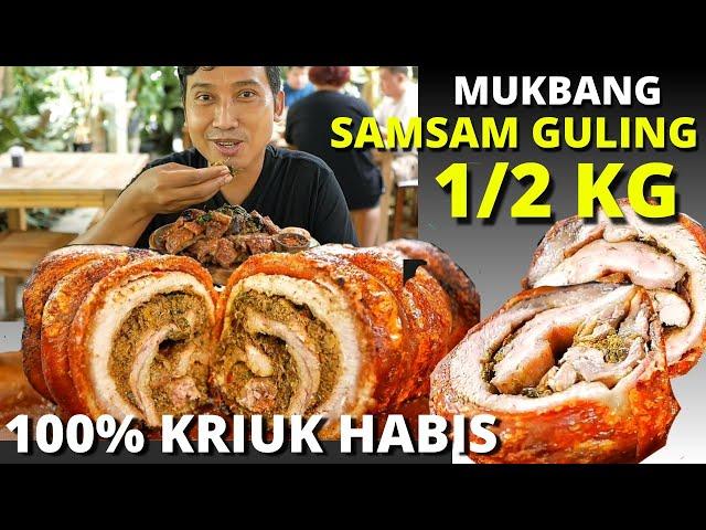 MUKBANG SAMSAM GULING 1/2 KG - 100% KRISPI HABIS - GULING SAMSAM MEREKAK