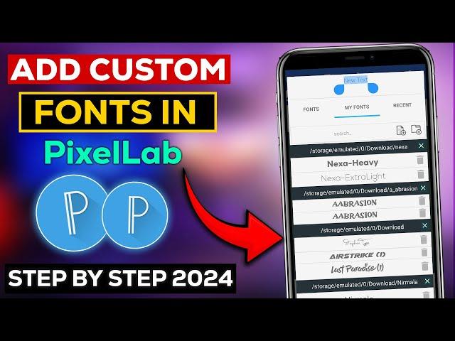 How To Add Fonts In PixelLab 2024 | PixelLab Me Font Kaise Add Kare