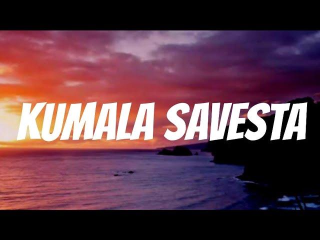 KUMALA SAVESTA LYRICS|TRENDING TIKTOK