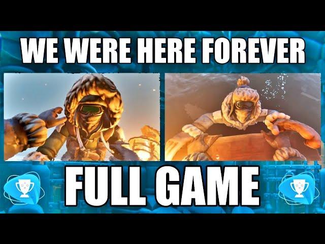 We Were Here Forever FULL GAME - Both Player Paths - Split Screen View - Gameplay Playthrough Guide