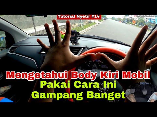 Tutorial Menentukan Patokan Body Kiri Mobil Dengan Mudah (Feeling Ban Kiri Mobil / Bemper Mobil)