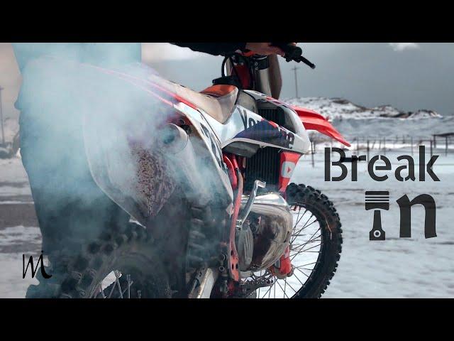 How to break in a 2 stroke dirt bike engine