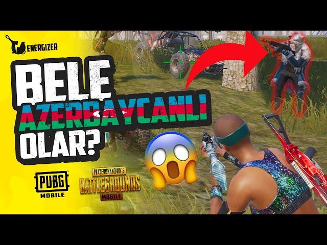 BELE AZERIYE NE DEYESEN?  ENERGIZER PUBG Mobile Azerbaijan 