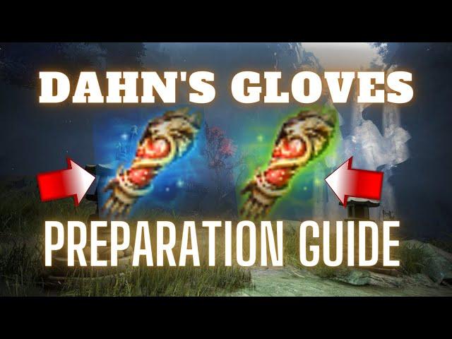  Dahn's Gloves, Land of the Morning Light Preparation Guide in Black Desert! 