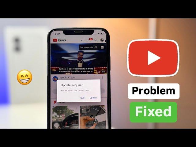 YouTube not working in iPhone - Fixed | Update Required YouTube issue