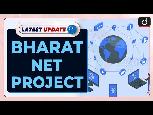 Bharat Net Project | Latest update | Drishti IAS English