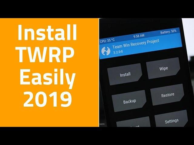 Install TWRP Easily 2019 Method || craXoid