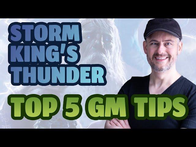 Top 5 Tips for Running Storm King's Thunder - D&D 5e