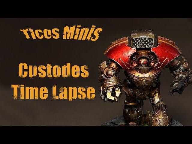 Ticos Minis : Custodes Time-Lapse