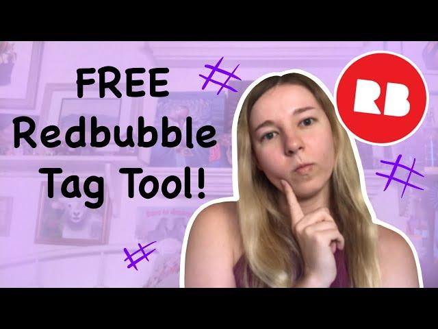 FREE Redbubble Tag Generator Tool | SEO Optimization