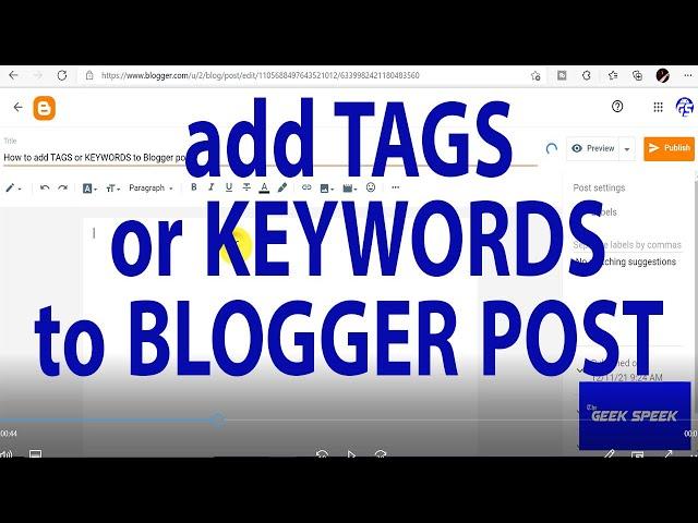 How to Add TAGS in BLOGGER post, for responsive seo and high rank in browsers