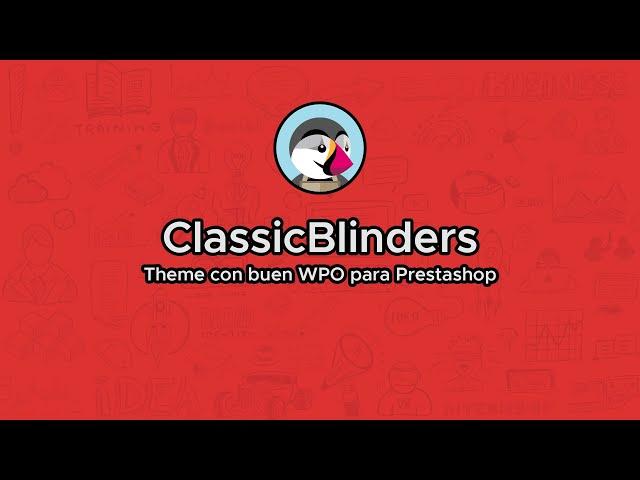 ClassicBlinders - Theme para Prestashop que ayuda al WPO