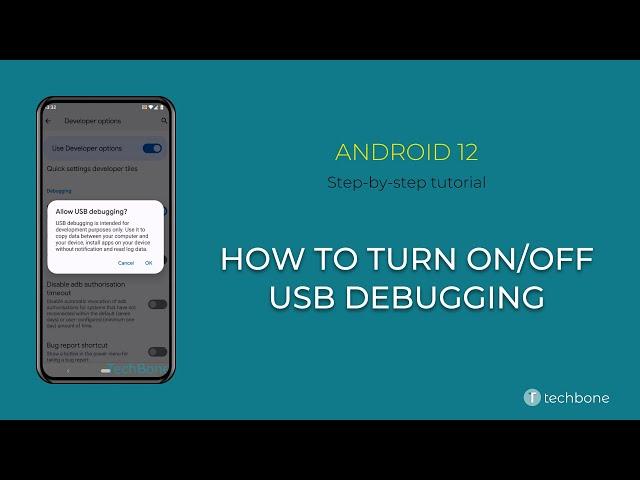 How to Turn On/Off USB debugging [Android 12]