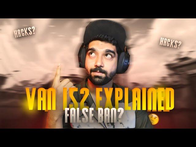 Riot Van 152 Explained and solution! How i got my account unbanned! Valorant ban fix