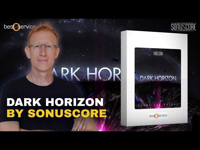 Best Service – Dark Horizon, by Sonuscore - Cinematic Kontakt Library