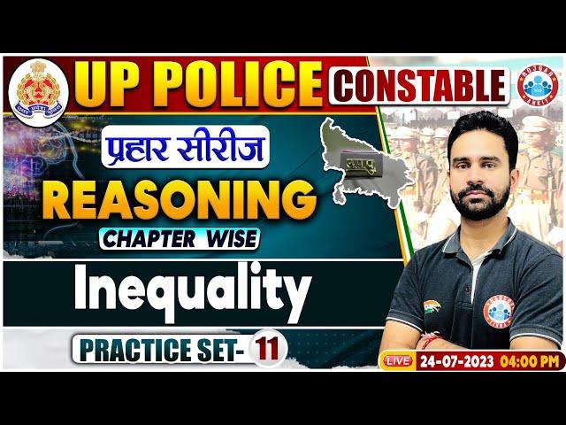 UP Police Constable 2023, Inequality Relation Reasoning Practice Set 11, Reasoning By Rahul Sir