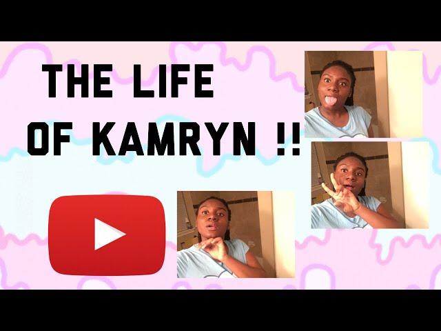 THE LIFE OF KAMRYN : Trailer