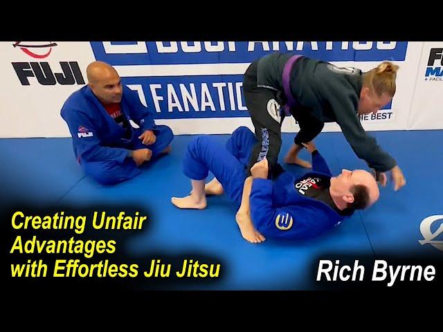 Creating Unfair Advantages with Effortless Jiu Jitsu - Rich Byrne