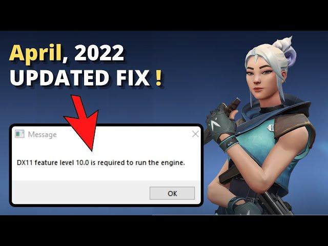 How To Fix Valorant DX11 Feature Level 10.0 is Required To Run The Engine - (April, 2023)